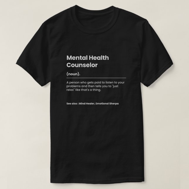 Camiseta Conselheiro de Saúde Mental Engraçado (Frente do Design)