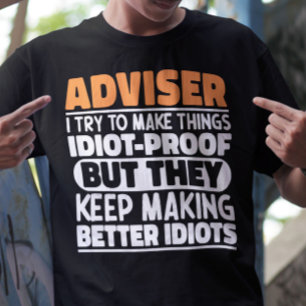 Camiseta Conselheiro Eu Tento Fazer Coisas Idiotas Prova En