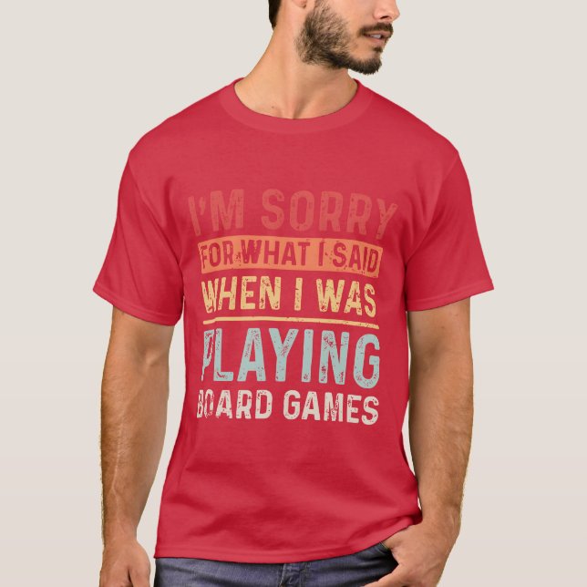 Camiseta Conselho Games Desculpe pelo que eu disse, retro (Frente)