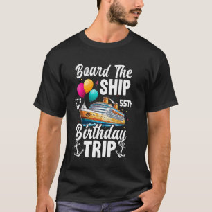 Camiseta Conselho O Navio É O Meu 55º Aniversário de Viagem