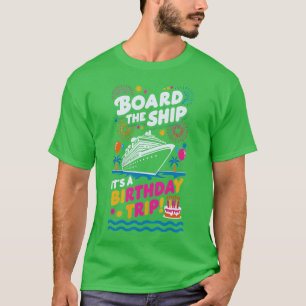 Camiseta Conselho O Navio É Um Cruzeiro De Aniversário