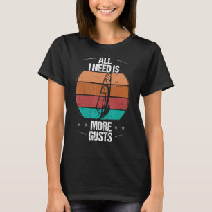 Camiseta Conselho para surfar na janela Tudo o que preciso
