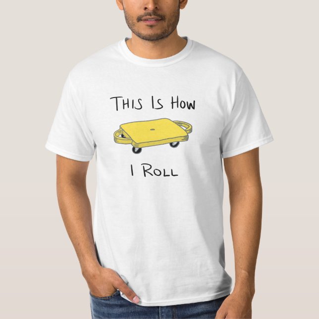 Camiseta Conselho patinete "This is How I Roll" (É assim qu (Frente)