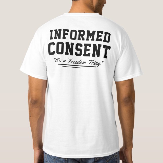 Camiseta Consentimento informado é uma coisa de liberdade (Verso)