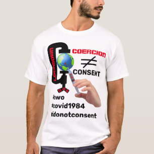 Camiseta Consentimento para não coação (luz) T-Shirt