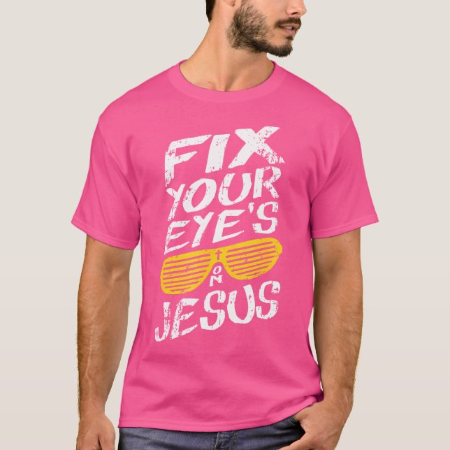 Camiseta Conserte Seus Olhos Em Jesus - Cristão Retro (Frente)