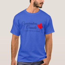 Camiseta Conservadores Canadá. Canadá primeiro para uma mud