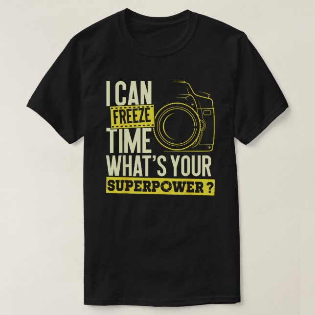 Camiseta Consigo Congelar Superpotência do Tempo - Câmera F (Frente do Design)