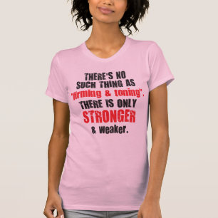 Camiseta Consolidação e tonificação contra mais forte e