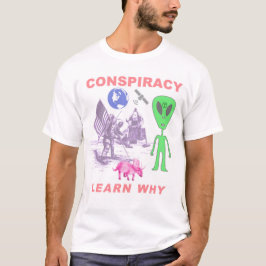 Camiseta Conspiração - aprenda por que