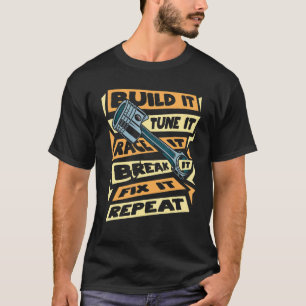 Camiseta Construa-O Ajuste-O E Quebre-O E Resolva-O, Dr.