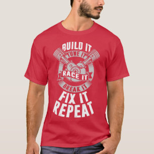 Camiseta Construa Ti Ajuste Race E Quebre-O Corrige-O Repet