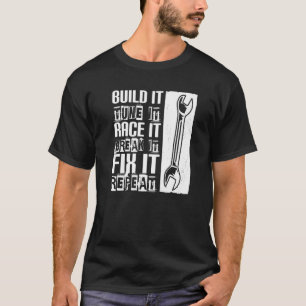 Camiseta Construa Ti Ajuste Race E Quebre-O Corrija-O Carro