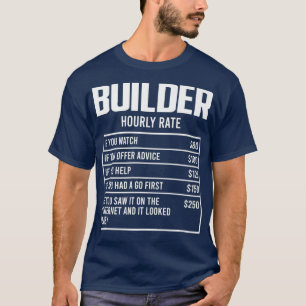 Camiseta Construção de Presente Engraçado de Taxa Horária d