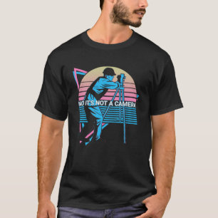 Camiseta Construção Engraçada Retro Não É Uma Câmera Puxar