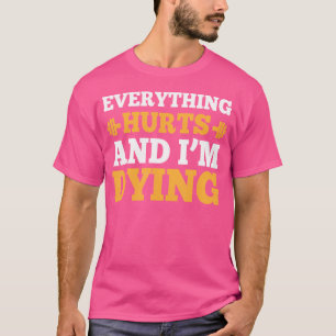 Camiseta Construção legal - Tudo Magoa Estou Morrendo