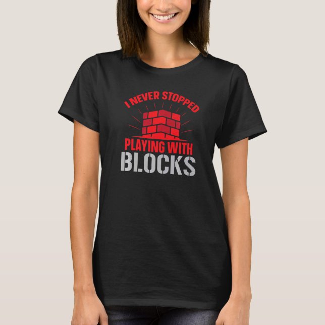 Camiseta Construction Brickaying Job Profession Bricklayer  (Frente)