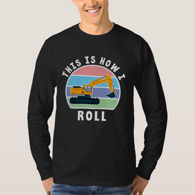Camiseta Construction Truck Tractor Digger Machine, How I R (Frente)