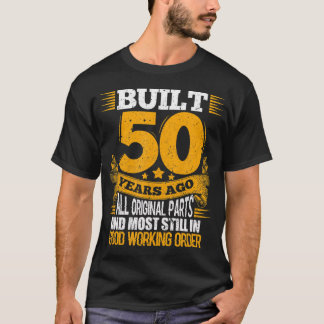 Camiseta Construída Há 50 Anos, Tshirt I 50th Festa de aniv