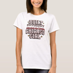 Camiseta Construído Diferente — Garota de Chicago