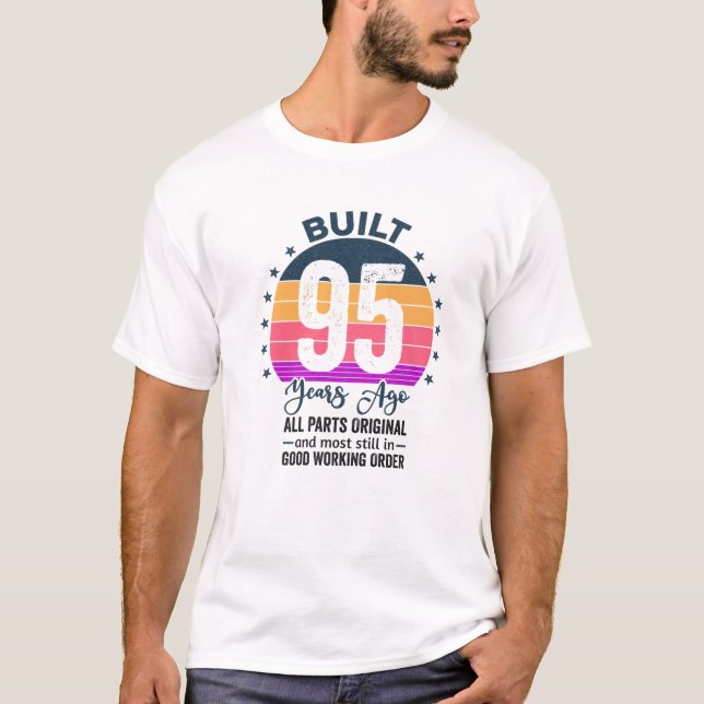 Camiseta Construído Há 95 Anos, Todas As Peças Originais Vi (Frente)