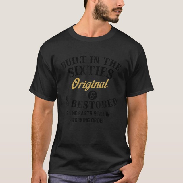 Camiseta Construído Nos Anos 60 Original Não Restaurou Part (Frente)