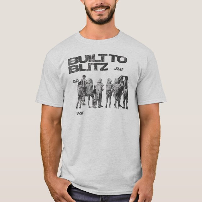 Camiseta Construído para Blitz (Frente)