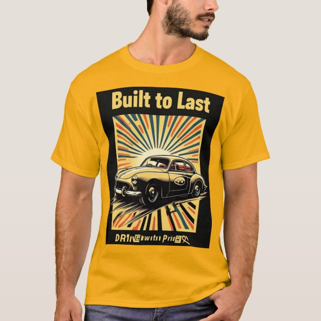 Camiseta Construído para Durar, Dirigido com Orgulho – Roup (Frente)