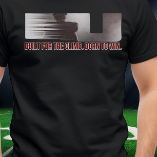 Camiseta Construído para escalar, nascer para ganhar camise