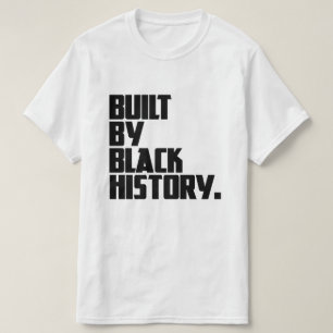 Camiseta Construído pela História Negra 