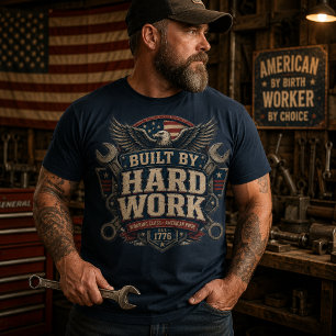 Camiseta Construído Pelo Trabalho Duro Vintage Americana
