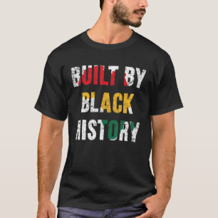 Camiseta Construído por Black History Month Orud African A
