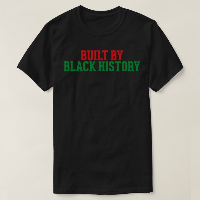Camiseta Construído por história negra (Frente do Design)