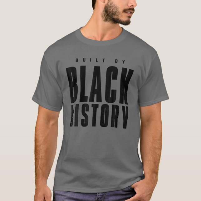 Camiseta Construído Por História Negra Para História Negra  (Frente)