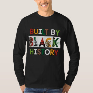 Camiseta Construído Por História Preta Para O Mês Da Histór