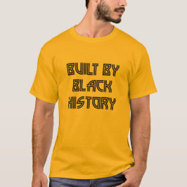 Camiseta Construído por T-Shirt de História Negra