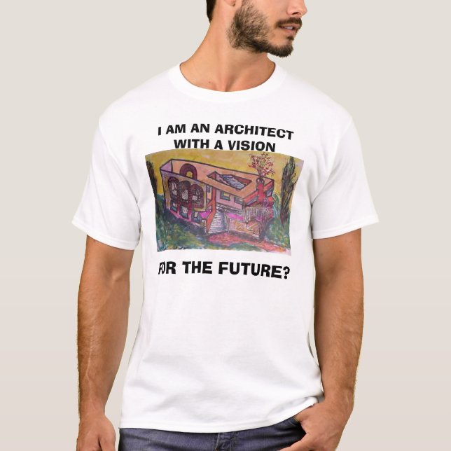 Camiseta construindo -, EU SOU UM ARQUITETO COM UMA VISÃO,… (Frente)