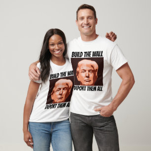 Camiseta CONSTRUIR A PAREDE A DEPORTAR TODOS ELES, T-shirts
