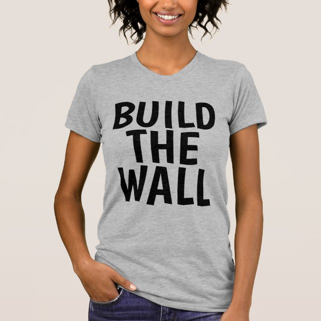 Camiseta CONSTRUIR A PAREDE T-Shirts (Frente)