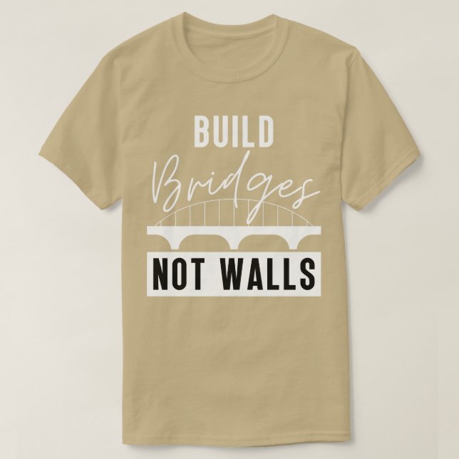 Camiseta Construir pontes sem paredes 1 (Frente do Design)