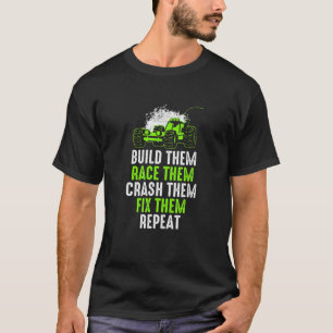 Camiseta Construir, Raça, Acidente, Corrigir, Repetir Equip
