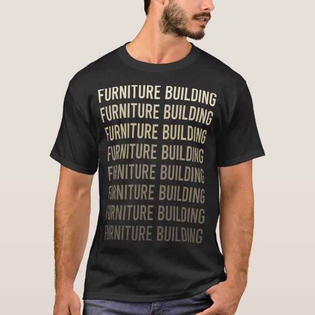 Camiseta Construtor de Mobiliário Carpintário (Frente)