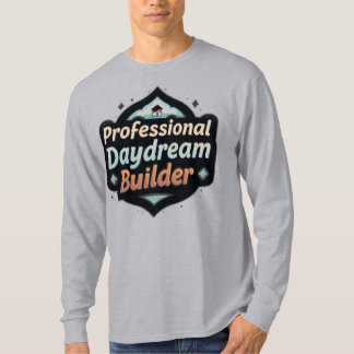 Camiseta Construtor Profissional de Devaneios Citação Engra