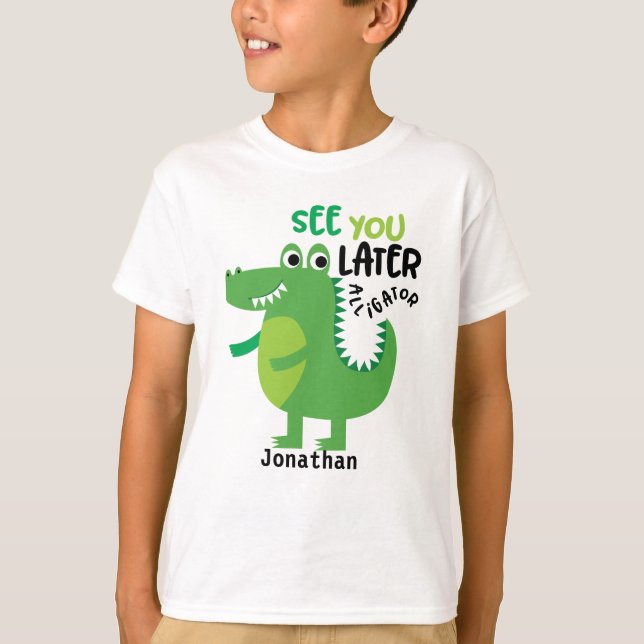 Camiseta Consulte Você Mais Tarde, Alligador Personalizado (Frente)