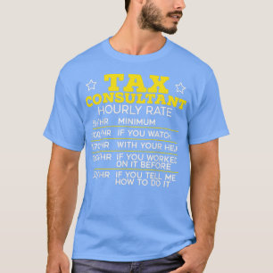 Camiseta Consultor de Imposto Contabilístico de Consultoria