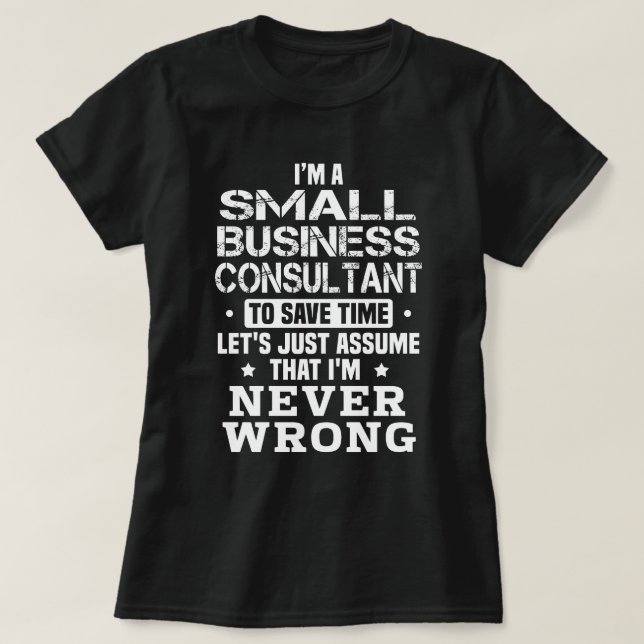 Camiseta Consultor de Pequenas Empresas (Frente do Design)