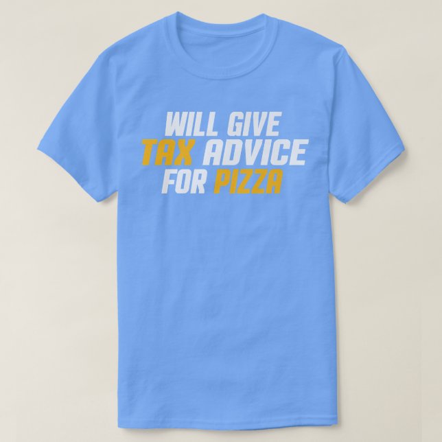 Camiseta Consultor Fiscal, A Cpa Funny Dará Aconselhamento  (Frente do Design)