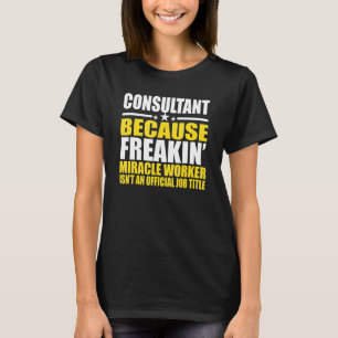 Camiseta Consultores Para Colega De Trabalho