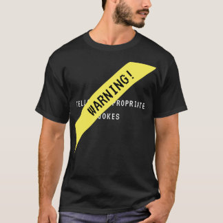 Camiseta Conta piadas inadequadas
