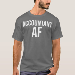Camiseta Contabilista Af Funny Accounting Gift